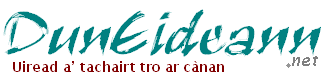 Logo: Dùn Èideann.net - Uiread 
                  a' tachairt tro ar cànan